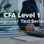 CFA Level 1 Beginner Test Series